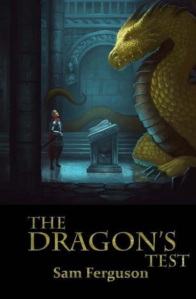The Dragon’s Test