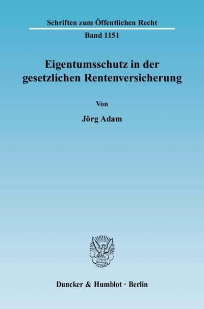 Eigentumsschutz in der gesetzlichen Rentenversicherung