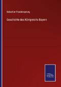 Geschichte des Königreichs Bayern