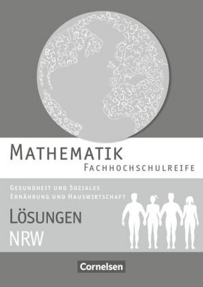 Mathematik - Fachhochschulreife - Gesundheit und Soziales, Ernährung und Hauswirtschaft - Nordrhein-Westfalen 2016