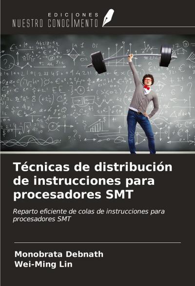 Técnicas de distribución de instrucciones para procesadores SMT