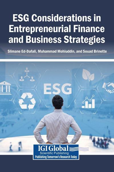 ESG Considerations in Entrepreneurial Finance and Business Strategies