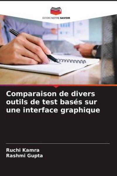 Comparaison de divers outils de test basés sur une interface graphique