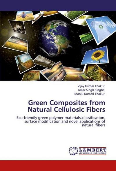 Green Composites from Natural Cellulosic Fibers