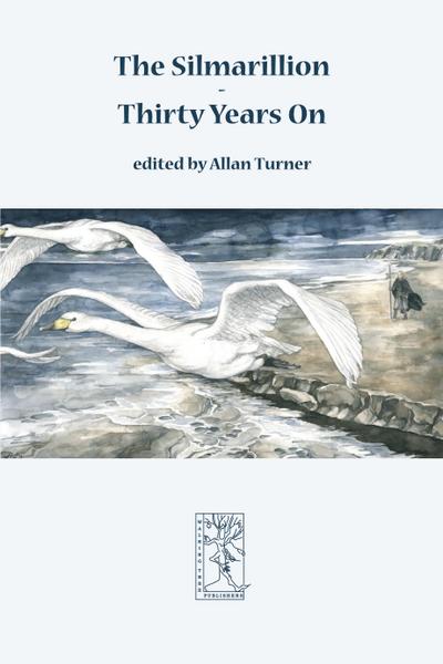 The Silmarillion - Thirty Years On