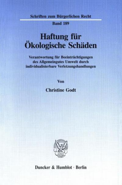 Haftung für Ökologische Schäden.