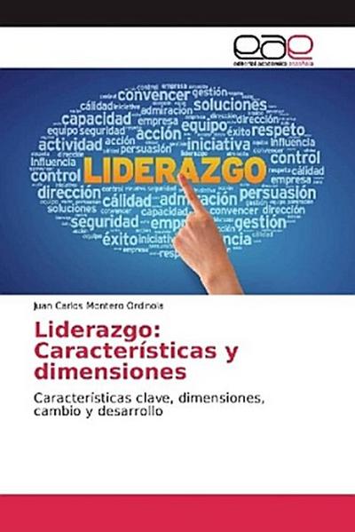 Liderazgo: Características y dimensiones