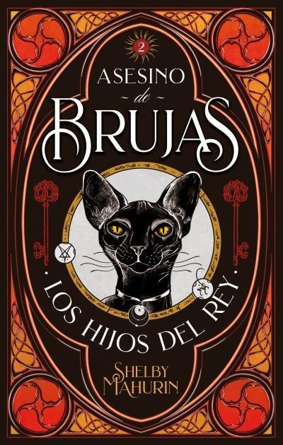 Asesino de Brujas - Vol. 2. Los Hijos del Rey