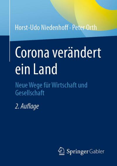 Corona verändert ein Land