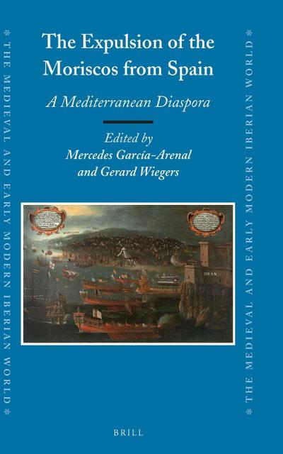 The Expulsion of the Moriscos from Spain