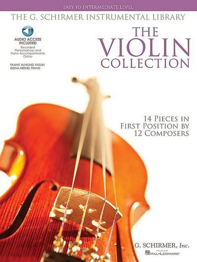 The Violin Collection - Easy to Intermediate Level Recorded by Frank Almond, Concertmaster of the Milwaukee Symphony Book/Online Audio [With 2 CDs]