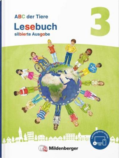 ABC der Tiere 3 Neubearbeitung - Lesebuch silbierte Ausgabe