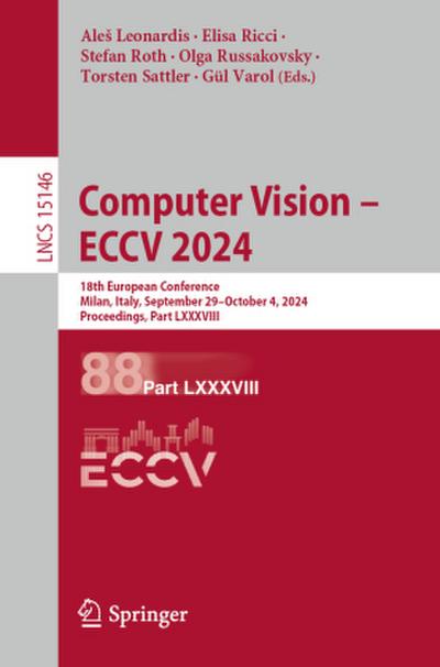 Computer Vision - ECCV 2024
