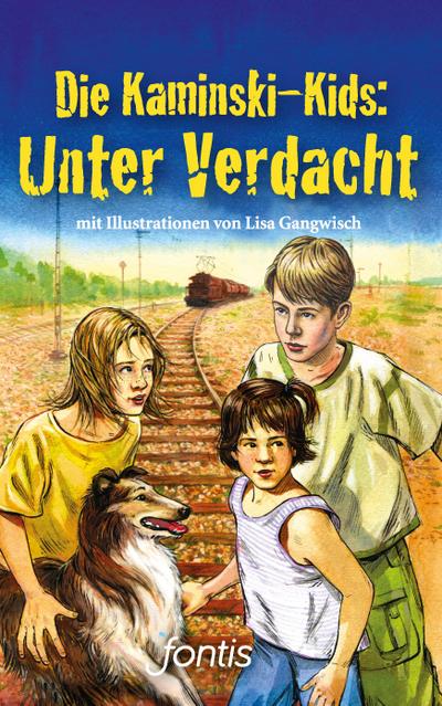 Die Kaminski-Kids: Unter Verdacht