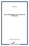 Saint-John Perse: la culture en dialogue