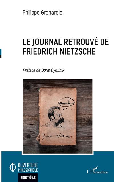 Le Journal retrouvé de Friedrich Nietzsche