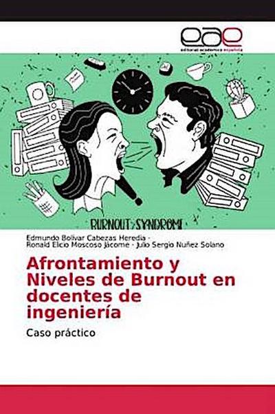 Afrontamiento y Niveles de Burnout en docentes de ingeniería