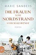Die Frauen vom Nordstrand – Schicksalswende