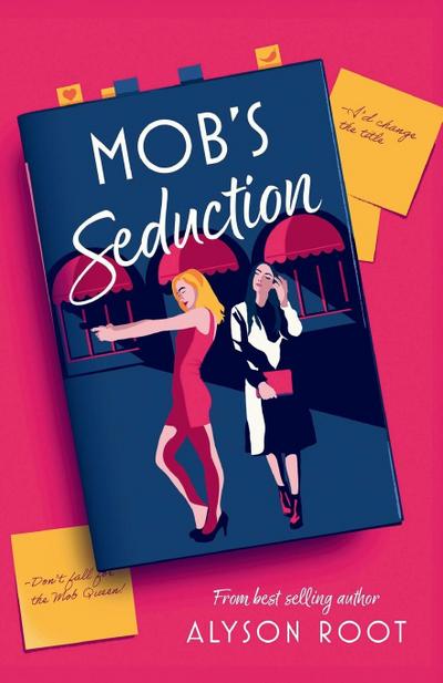 Mob’s Seduction