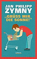 Grüß mir die Sonne!