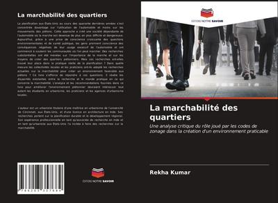La marchabilité des quartiers