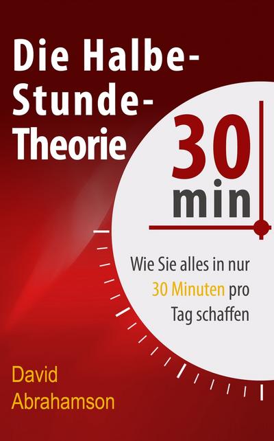 Die Halbe-Stunde-Theorie