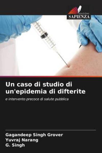 Un caso di studio di un’epidemia di difterite