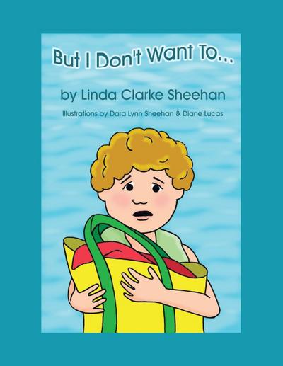 But I Don’t Want To...