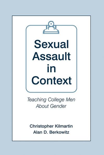 Sexual Assault in Context