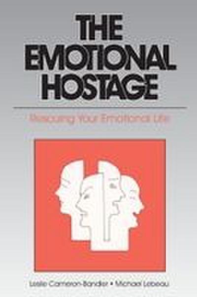 The Emotional Hostage
