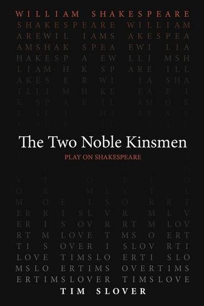 The Two Noble Kinsmen