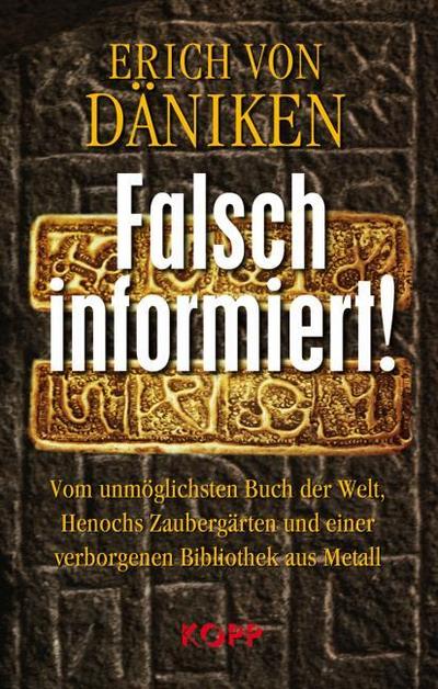 Falsch informiert!