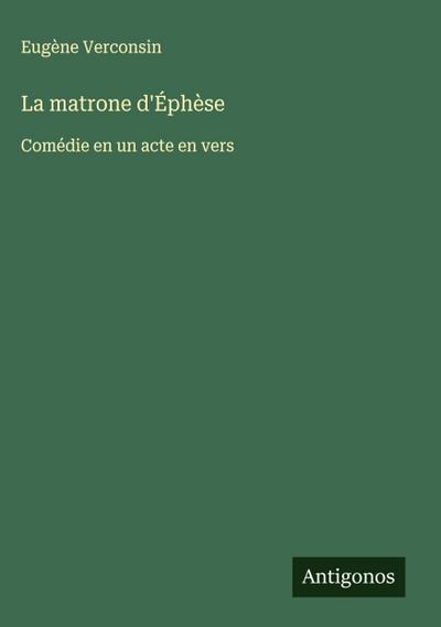 La matrone d’Éphèse