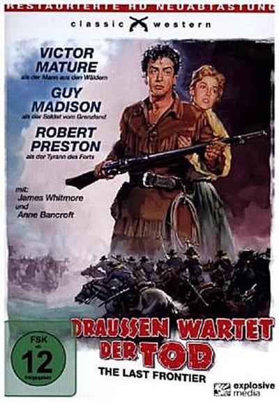 Draussen wartet der Tod