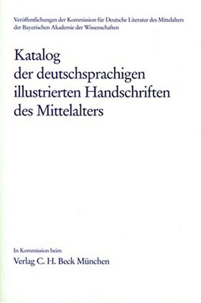 Katalog der deutschsprachigen illustrierten Handschriften des Mittelalters 7