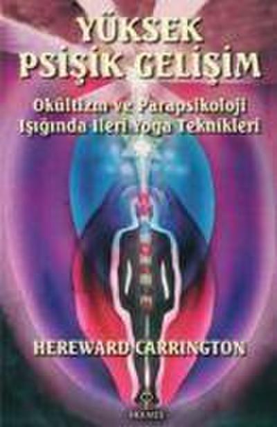 Yüksek Psisik Gelisim