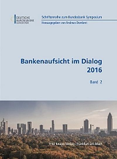 Bankenaufsicht im Dialog 2016