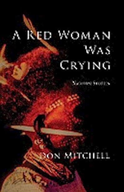 A Red Woman Was Crying