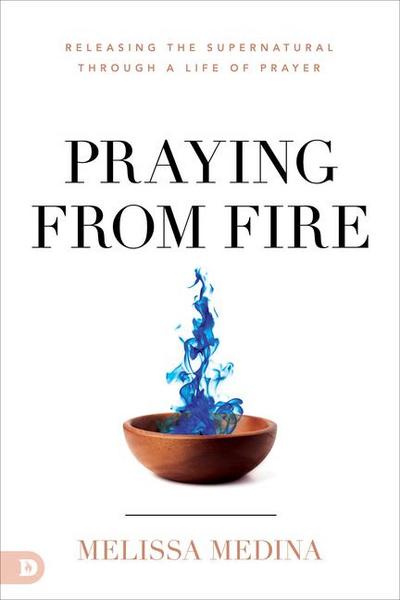 Praying from Fire