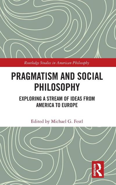 Pragmatism and Social Philosophy