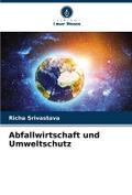 Abfallwirtschaft und Umweltschutz