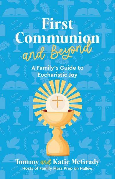First Communion and Beyond