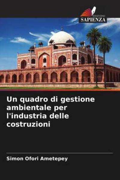 Un quadro di gestione ambientale per l’industria delle costruzioni