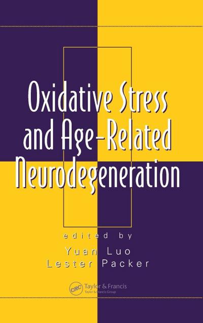Oxidative Stress and Age-Related Neurodegeneration