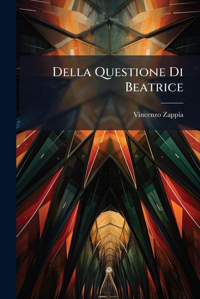 Della Questione Di Beatrice