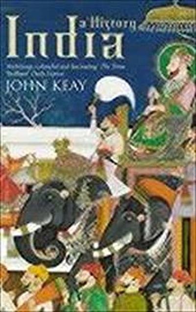 India: A History - John Keay
