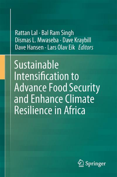 Sustainable Intensification to Advance Food Security and Enhance Climate Resilience in Africa