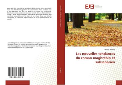 Les nouvelles tendances du roman maghrébin et subsaharien