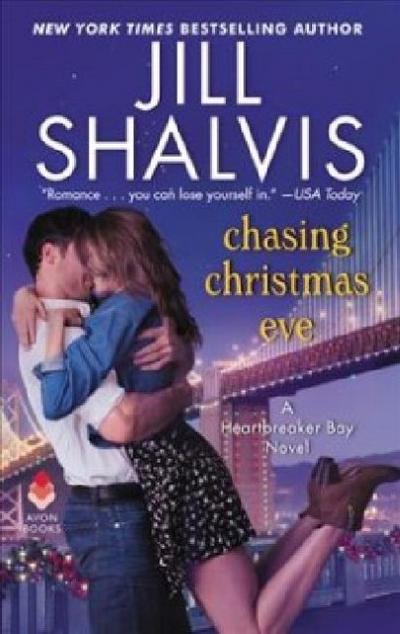 Chasing Christmas Eve: A Heartbreaker Bay Novel (Heartbreaker Bay, 4)
