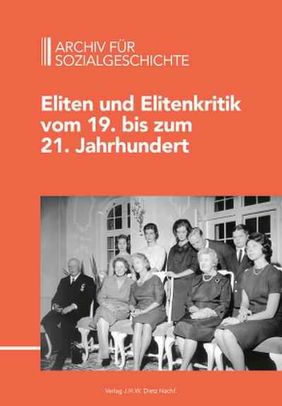 Eliten und Elitenkritik vom 19. bis zum 21. Jahrhundert